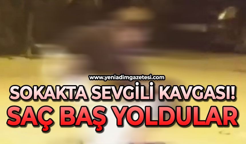 Sokakta sevgili kavgası: Saç baş yoldular!
