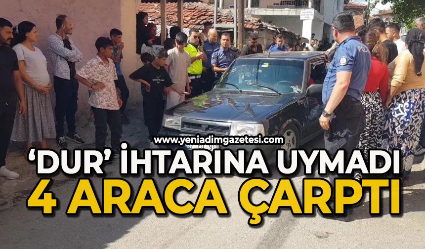 "Dur" ihtarına uymayıp 4 araca çarpan sürücüye ceza yağdı