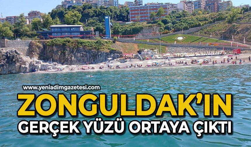 Zonguldak’ın gerçek yüzü ortaya çıktı