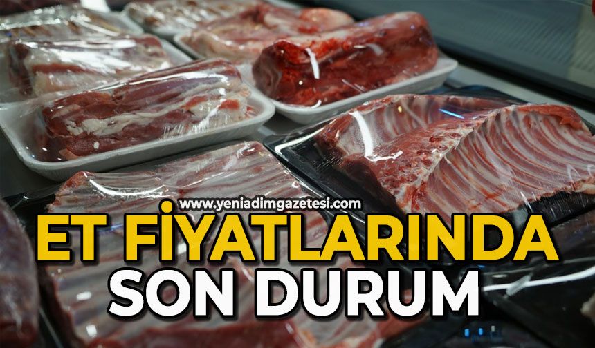 Et fiyatlarında son durum