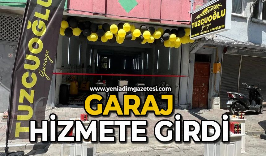 Garaj hizmete girdi