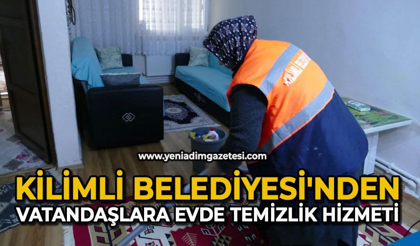 Kilimli Belediyesi'nden vatandaşlara evde temizlik hizmeti