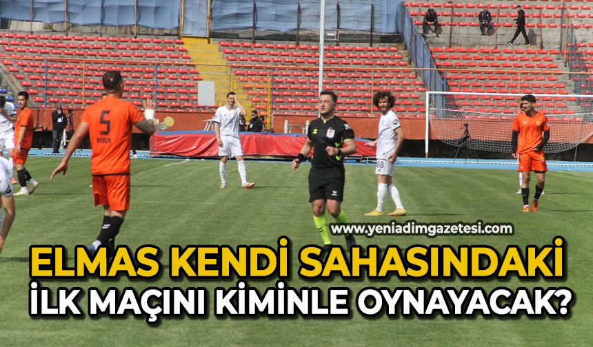 Elmas kendi sahasındaki ilk maçını kiminle oynayacak?