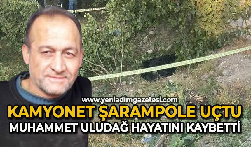 Kamyonet şarampole uçtu: Muhammet Uludağ hayatını kaybetti