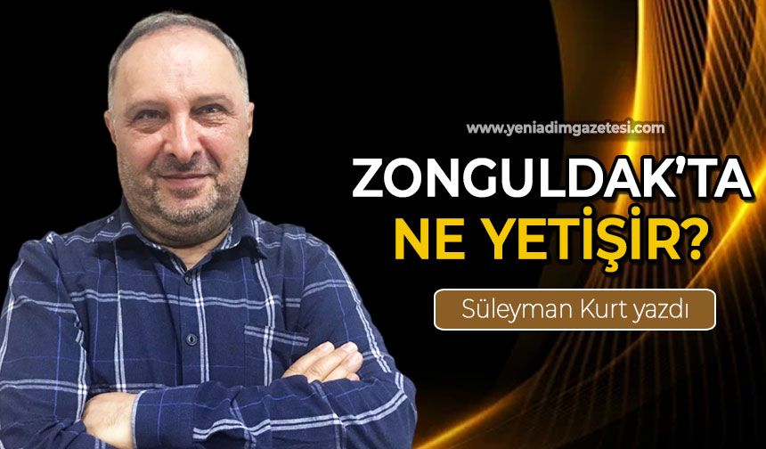 Zonguldak'ta ne yetişir?