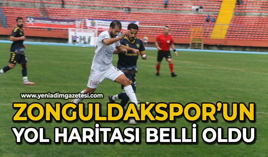 Zonguldakspor’un yol haritası belli oldu