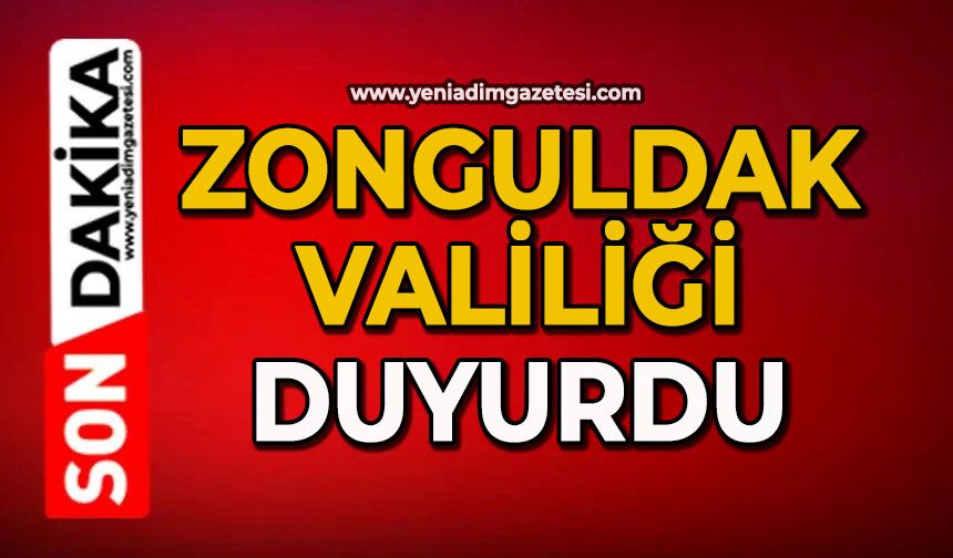 Zonguldak Valiliği duyurdu