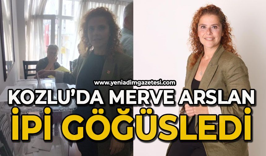Kozlu’da Merve Arslan ipi göğüsledi