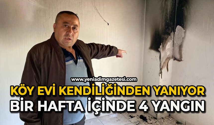Köy evi kendiliğinden yanıyor: Bir hafta içinde 4 yangın