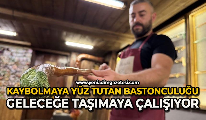 Kaybolmaya yüz tutan "bastonculuğu" geleceğe taşımaya çalışıyor