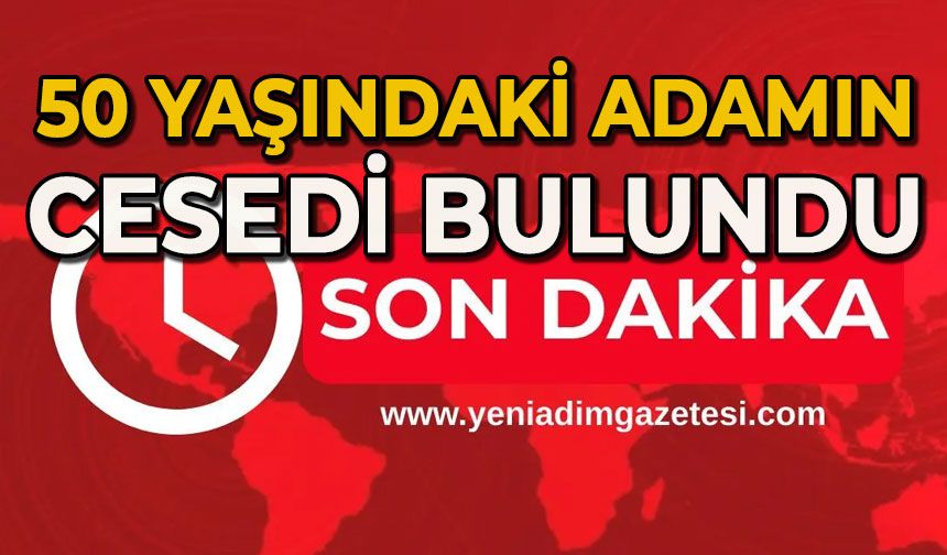 İdan Eren’in cesedi bulundu