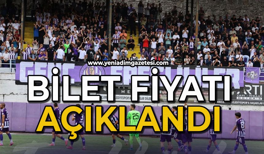 Bilet fiyatı açıklandı
