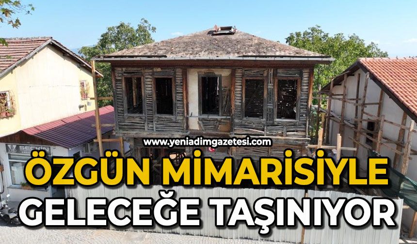 Özgün mimarisiyle geleceğe taşınıyor