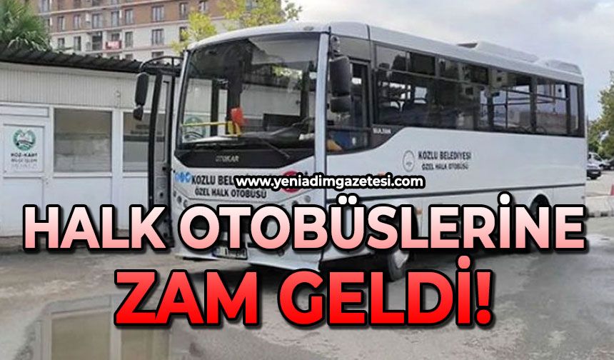 Halk otobüslerine zam geldi: İşte güncel fiyatlar