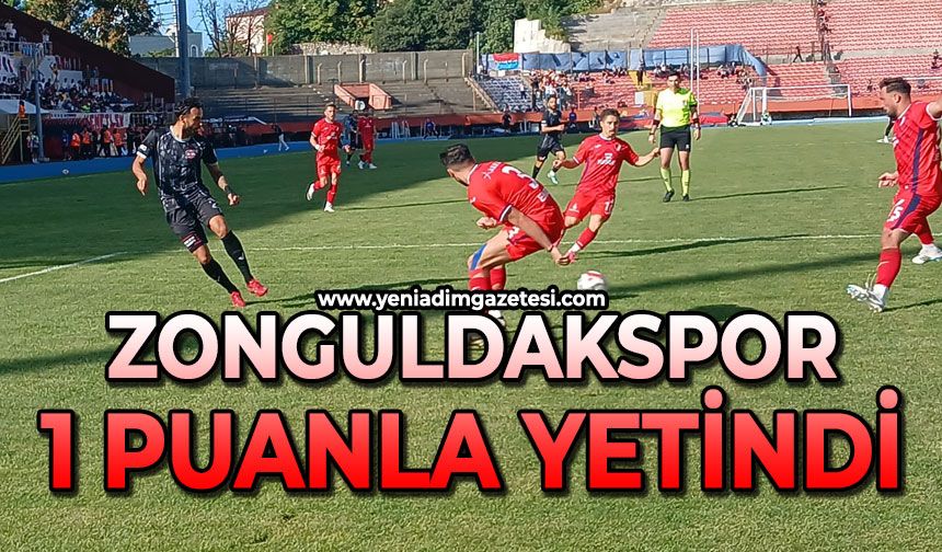 Zonguldakspor 1 puanla yetindi