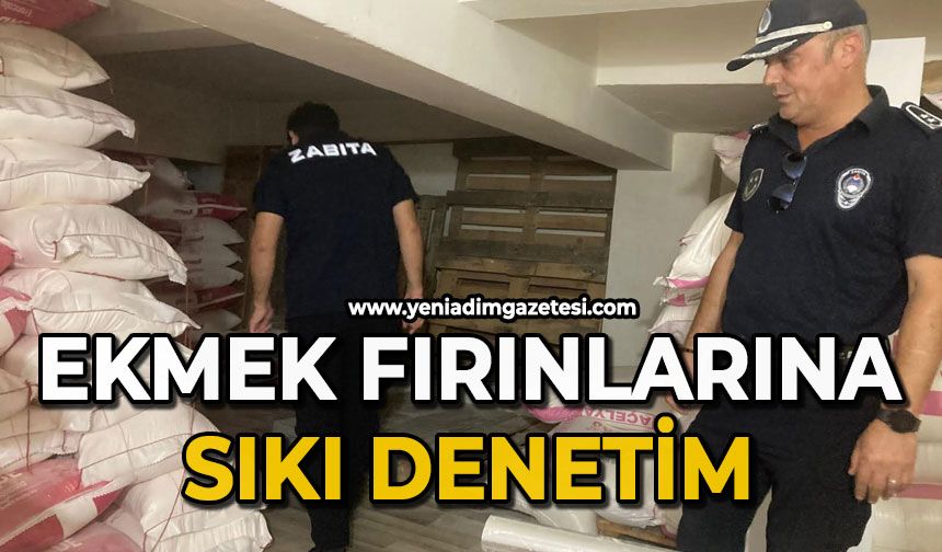 Ekmek fırınlarına sıkı denetim