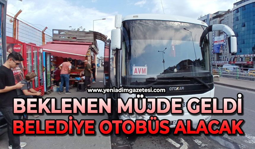 Beklenen müjde geldi: Belediye otobüs alacak