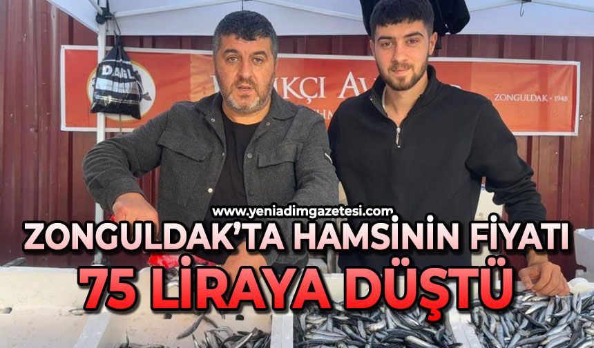 Zonguldak’ta hamsinin fiyatı 75 liraya düştü