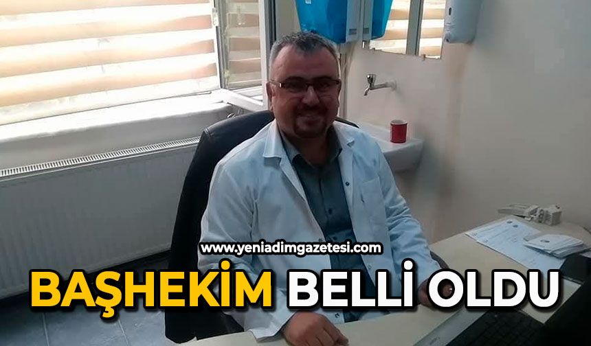 Başhekim belli oldu