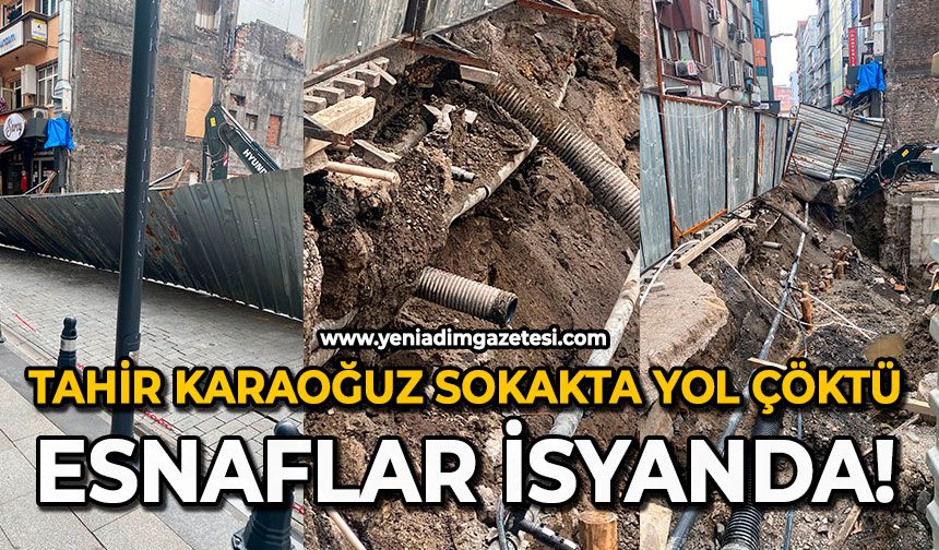 Tahir Karaoğuz Sokakta yol çöktü: Esnaflar isyanda!