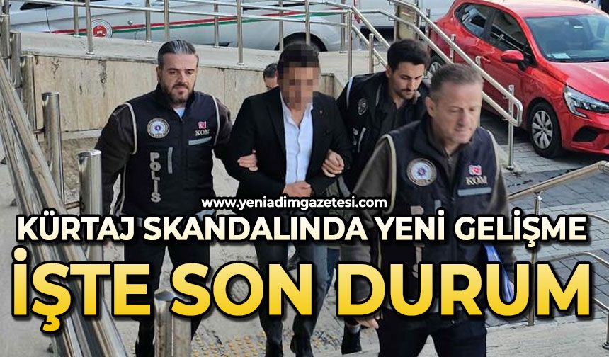 Kürtaj skandalında yeni gelişme: İşte son durum!