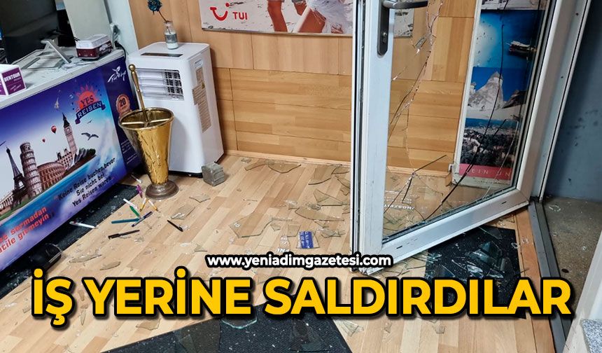 İş yerine saldırdılar