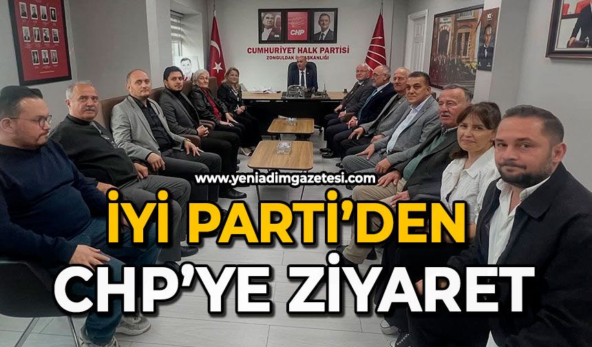İyi Parti’den CHP’ye ziyaret