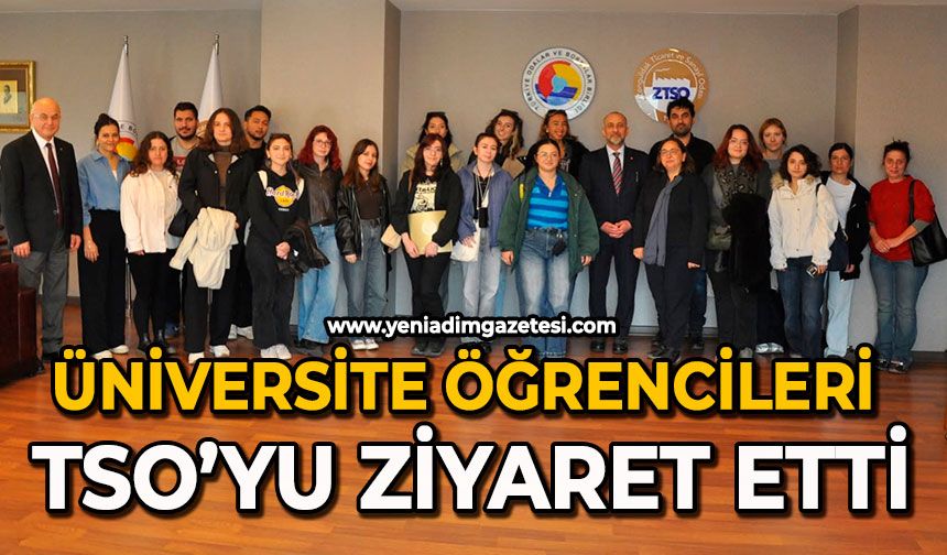 Üniversite öğrencileri TSO’yu ziyaret etti