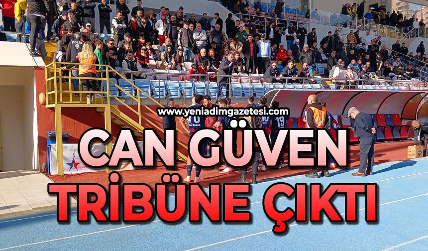 Can Güven tribüne çıktı