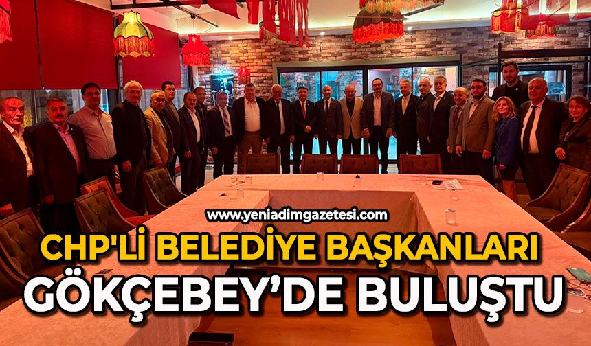 CHP'li Belediye Başkanları Gökçebey’de buluştu