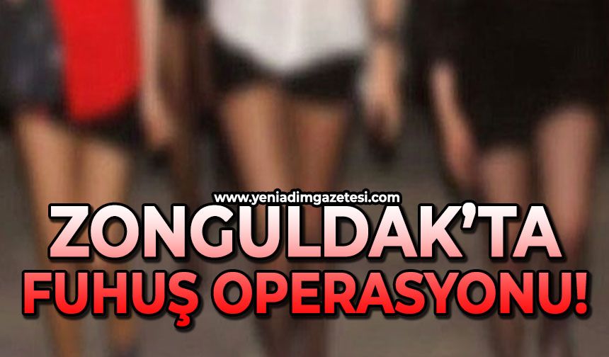 Zonguldak’ta fuhuş operasyonu: 2’si kadın 3 kişi tutuklandı