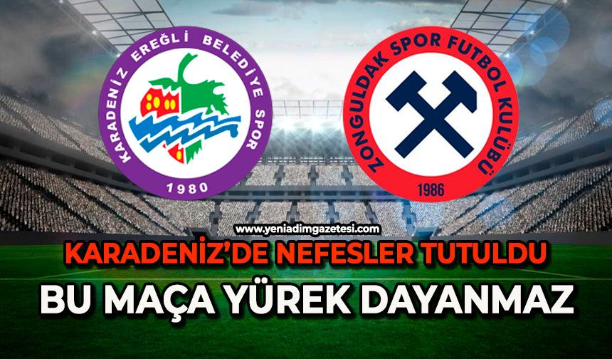 Karadeniz’de nefesler tutuldu: Bu maça yürek dayanmaz