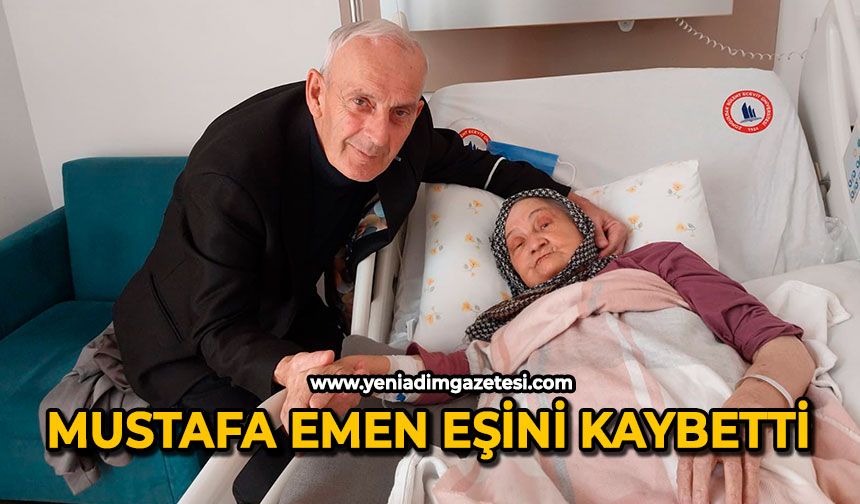 Mustafa Emen eşini kaybetti