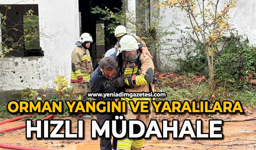 Orman yangını ve yaralılara hızlı müdahale