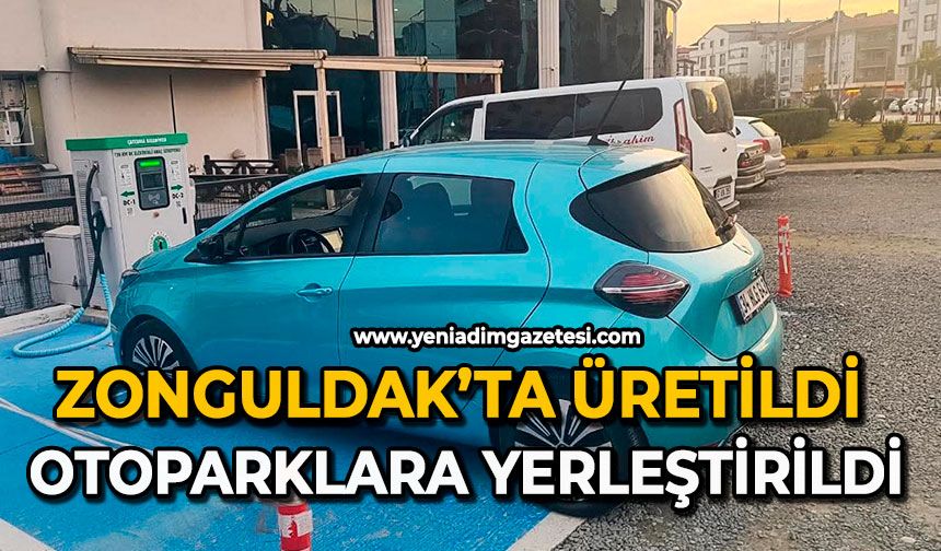 Zonguldak’ta üretildi otoparklara yerleştirildi