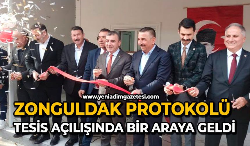 Zonguldak protokolü tesis açılışında bir araya geldi