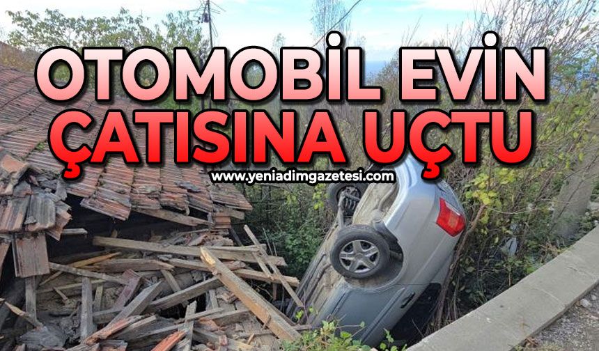 Zonguldak'ta kontrolden çıkan otomobil evin çatısına uçtu