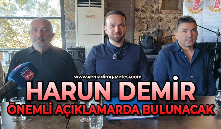 Harun Demir önemli açıklamalarda bulunuyor