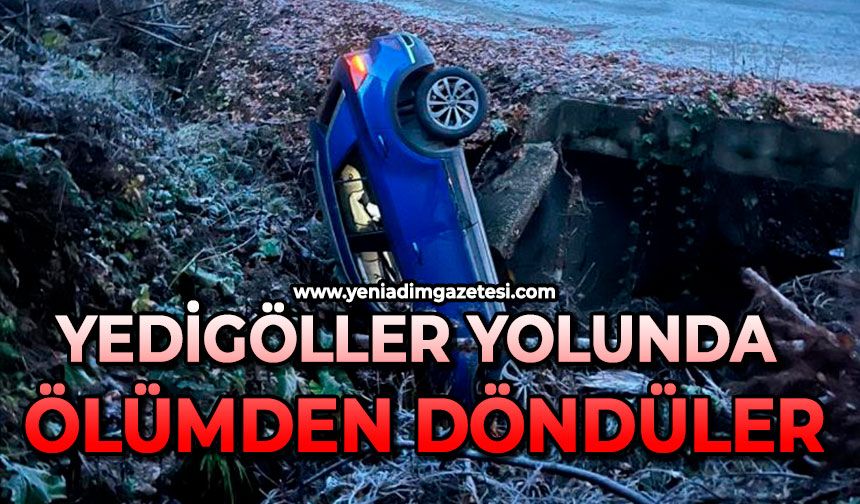 Yedigöller yolunda ölümden döndüler