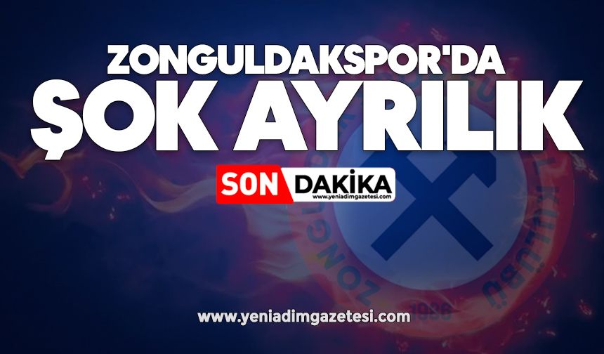 Zonguldakspor'da şok ayrılık