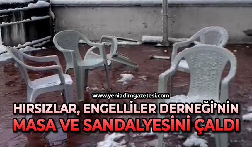 Hırsızlar, engelliler derneğinin masa ve sandalyesini çaldı