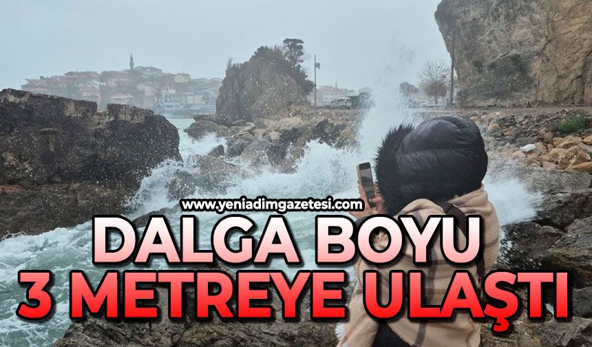 Dalga boyu 3 metreye ulaştı