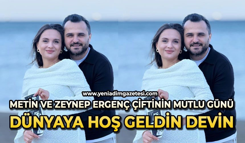 Metin ve Zeynep Ergenç'in mutlu günü: Dünyaya hoş geldin minik Devin