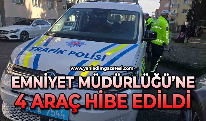 Emniyet Müdürlüğü'ne 4 yeni araç hibe edildi