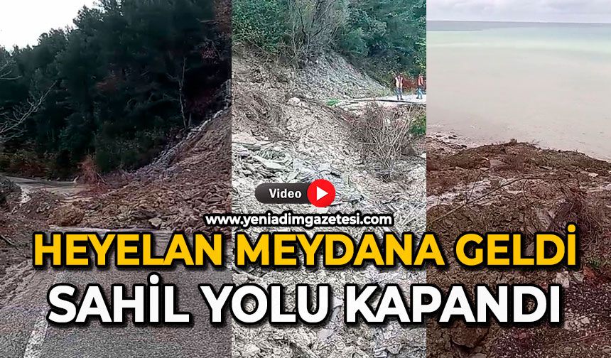Heyelan meydana geldi: Sahil yolu kapandı
