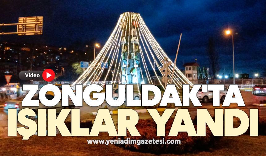 Zonguldak'ta ışıklar yandı