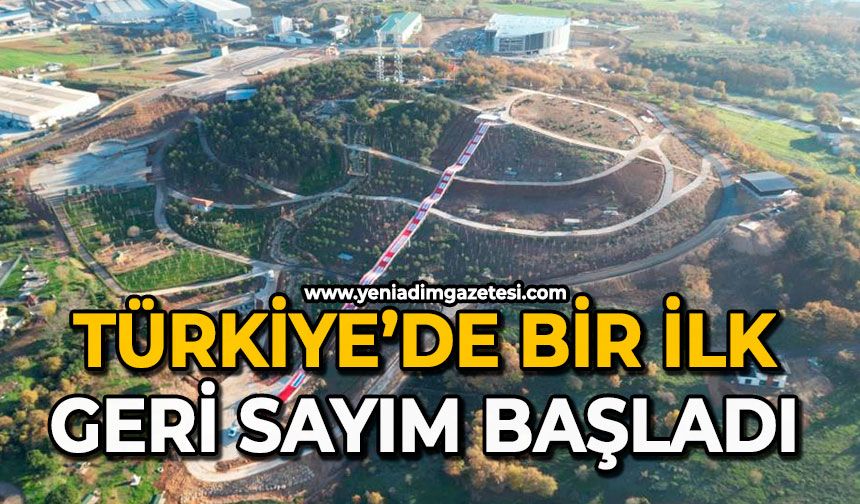 Türkiye’de bir ilk: Geri sayım başladı