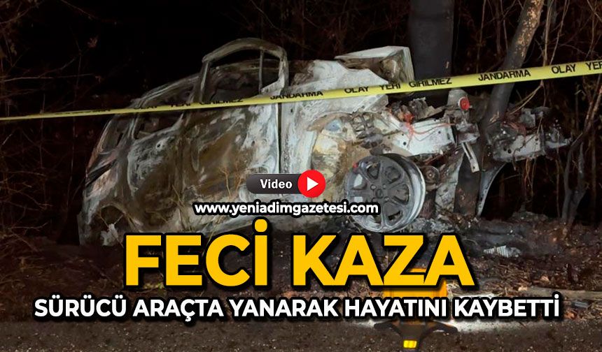 Feci kaza: Sürücü araçta yanarak hayatını kaybetti