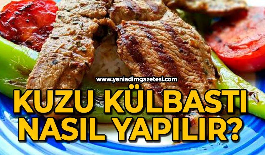 Kuzu külbastı nasıl yapılır?