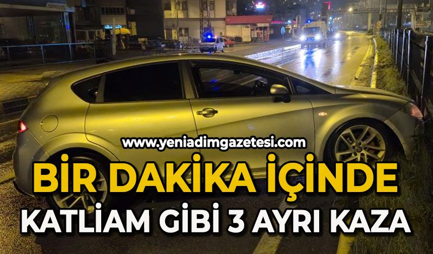 Bir dakikada 3 ayrı kaza